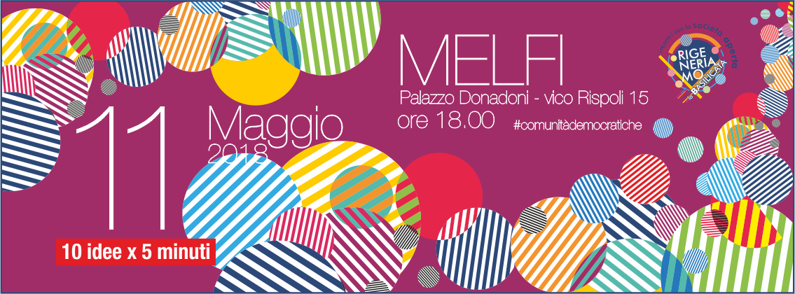 Melfi 11 Maggio || Rigeneriamo la Basilicata | incontri con la società aperta